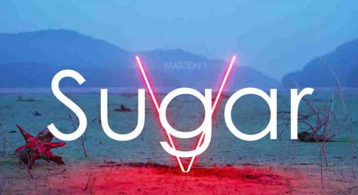 sugar maroon5 ķ